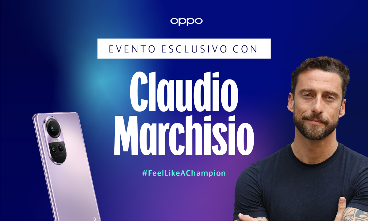 Vivi un'esperienza da campione con OPPO e Claudio Marchisio a Milano